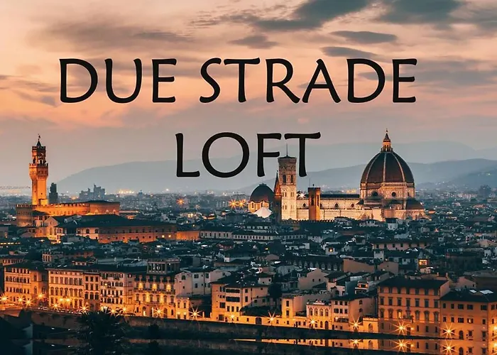 Due Strade Loft Firenze